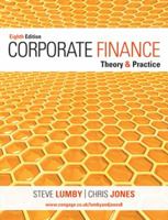 Corporate Finance: Theory and Practice 1473758386 Book Cover