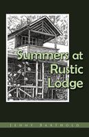 Summers at Rustic Lodge 1440159947 Book Cover