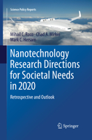 Nanotechnology Research Directions for Societal Needs in 2020: Retrospective and Outlook 9401778361 Book Cover