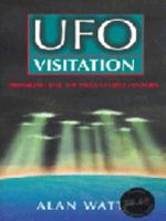 UFO Visitation: Preparing for the 21st Century 0713726008 Book Cover