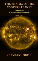 THE ENIGMA OF THE MYSTERY PLANET B0CDF7Z29H Book Cover