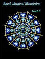 Black Magical Mandalas 154712489X Book Cover