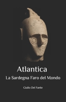 Atlantica: La Sardegna Faro del Mondo B08NVVWJHF Book Cover