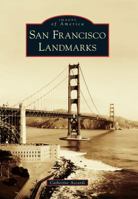 San Francisco Landmarks 0738595802 Book Cover