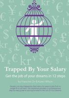 Trapped by Your Salary 1329030400 Book Cover