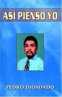 Asi Pienso Yo 0741425165 Book Cover