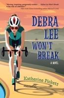 Debra Lee Won't Break 0991499182 Book Cover