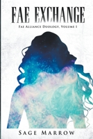 Fae Exchange B0C63X1SRW Book Cover