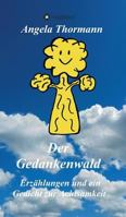 Der Gedankenwald 3746909449 Book Cover
