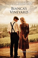Bianca's Vineyard 0983121001 Book Cover