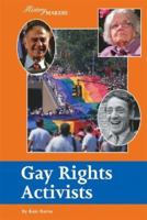 Gay Rights Activists 1590185994 Book Cover