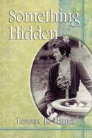 Something Hidden 0786467541 Book Cover