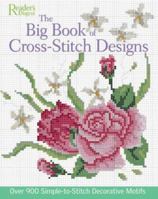Big Book of Cross-Stitch Design: Over 900 Simple-to-Sew Decorative Motifs