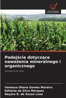 Podejscie dotyczace nawozenia mineralnego i organicznego (Polish Edition) 6209448496 Book Cover