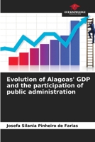Evolution of Alagoas' GDP and the participation of public administration 6207251687 Book Cover
