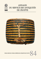 Annales Du Service Des Antiquites de L'Egypte: Vol. 84 9777041845 Book Cover