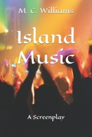 Island Music B08M8GWPT2 Book Cover