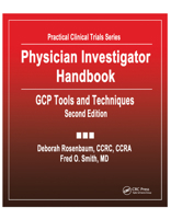 Physician Investigator Handbook: Gcp Tools and Techniques, Second Edition 0367396424 Book Cover