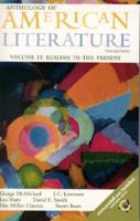 Anthology of American Literature, Volume II: Realism to the Present (Anthology American Literature) 0131829599 Book Cover
