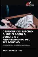 Gestione del Rischio Di Riciclaggio Di Denaro E Di Finanziamento del Terrorismo 6203356573 Book Cover
