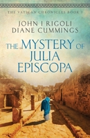 The Mystery of Julia Episcopa 1736811800 Book Cover