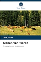 Klonen von Tieren: Eine edle Technik der Viehzucht 6204074830 Book Cover