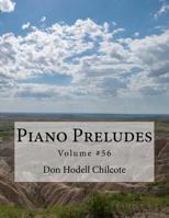 Piano Preludes Volume #56 1719208506 Book Cover