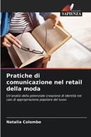 Pratiche di comunicazione nel retail della moda (Italian Edition) 6206642844 Book Cover