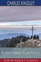 Plays and Puritans 151477934X Book Cover