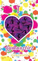 I Love Gymnastics Goalbook (white/splotches cover #2): WAG junior 0473482029 Book Cover