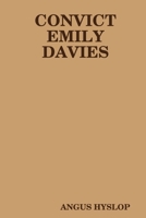 Convict Emily Davies 1387029029 Book Cover