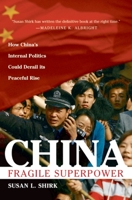 China: Fragile Superpower 0195373197 Book Cover