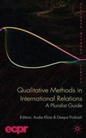 Qualitative Methods in International Relations: A Pluralist Guide 0230542395 Book Cover