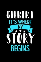 Gilbert It's Where My Story Begins: Gilbert Dot Grid 6x9 Dotted Bullet Journal and Notebook 120 Pages 167352124X Book Cover