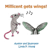 Millicent Gets Wings 1507767404 Book Cover