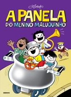 A Panela do Menino Maluquinho 8525049085 Book Cover
