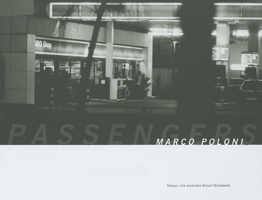 Marco Poloni: The Passengers 3936711615 Book Cover