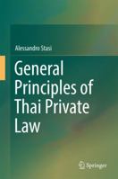 General Principles of Thai Private Law 9811021902 Book Cover
