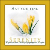 May You Find Serenity: Expressions and Words of Sympathy and Comfort 0766781941 Book Cover