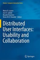 Distributed User Interfaces: Usability and Collaboration 1447154983 Book Cover