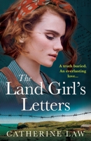 The Land Girl's Letters 1837515913 Book Cover