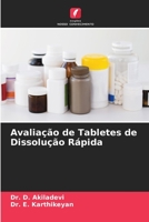 Avaliação de Tabletes de Dissolução Rápida 6205754770 Book Cover
