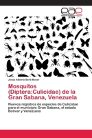 Mosquitos (Diptera: Culicidae) de la Gran Sabana, Venezuela 3659055867 Book Cover