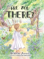 Are You There? 1039128203 Book Cover