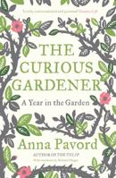 The Curious Gardener 1408810069 Book Cover