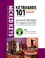 Keyboard 101: Sound Design for Gigging Pianists B0FPDJYLKZ Book Cover