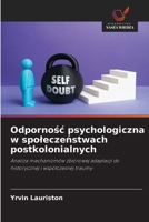 Odpornosc psychologiczna w spoleczenstwach postkolonialnych (Polish Edition) 6209646050 Book Cover