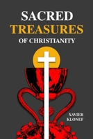 Sacred Treasures of Christianity B0GC3RXKY9 Book Cover