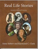 Real Life Stories: For Interactive Telling and Listening 0866473351 Book Cover