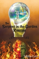 The Serpent in the Garden Routine B0FSVLXPPG Book Cover
